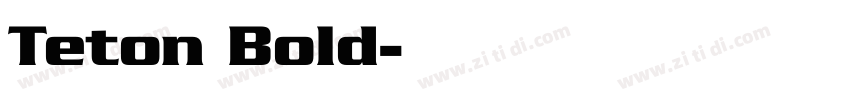 Teton Bold字体转换